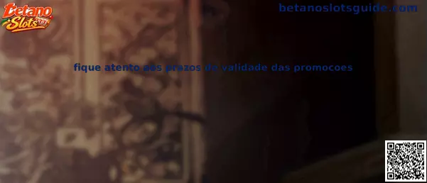 Prazos de validade das promoções