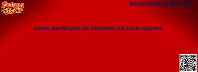 Torneios de Caça-Níqueis