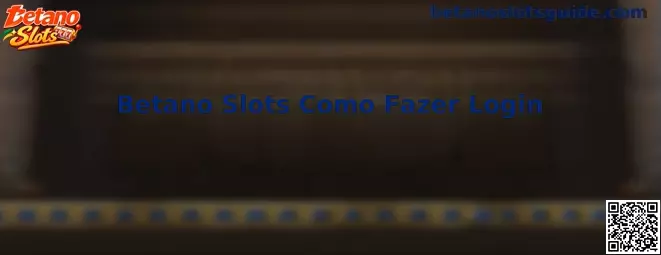 Guia completo de autenticação e login seguro no Betano Slots